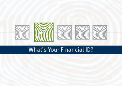 What's Your Financial ID?
